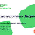 Dobre życie pomimo diagnozy - warsztaty dla osób chorych onkologicznie - 11 kwietnia 2026